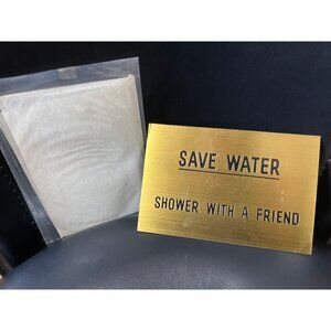 Vintage Brass Sign SAVE WATER Shower With a Friend Bathroom Wall Art 6" X 4" New